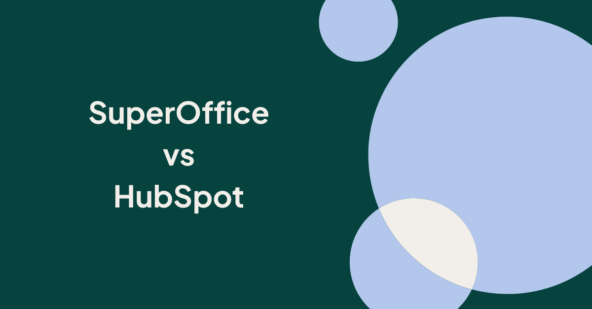 SuperOffice vs HubSpot